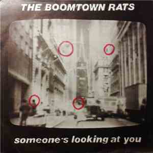 The Boomtown Rats - Someone's Looking At You mp3 album