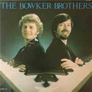 The Bowker Brothers - The Bowker Brothers mp3 album