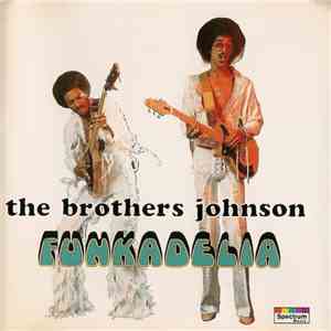 The Brothers Johnson - Funkadelia mp3 album