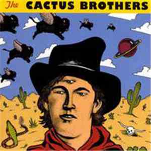 The Cactus Brothers - The Cactus Brothers mp3 album