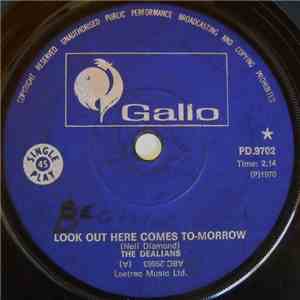 The Dealians - Look Out Here Comes To-Morrow / Never Trust A Woman mp3 album