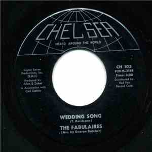 The Fabulaires  - Wedding Song / Lonely Days, Lonely Nights mp3 album