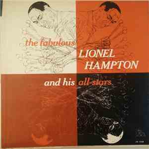 The Fabulous Lionel Hampton And His All-Stars - The Fabulous Lionel Hampton And His All-Stars mp3 album
