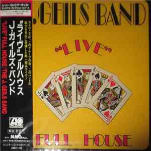 The J. Geils Band - "Live" Full House mp3 album