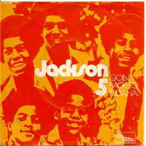 The Jackson 5 - Goin' Back To Indiana / Can I See You In The Morning mp3 album