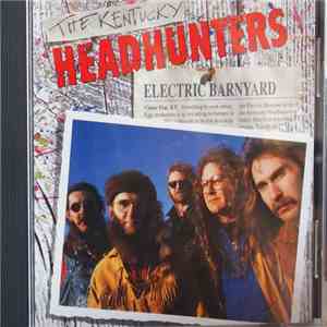 The Kentucky Headhunters - Electric Barnyard mp3 album