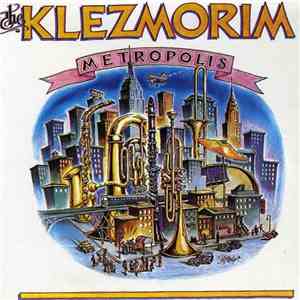 The Klezmorim - Metropolis mp3 album