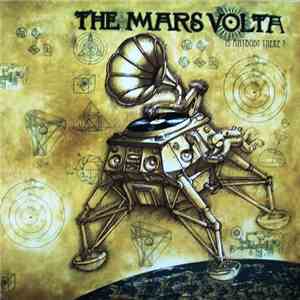The Mars Volta - Is Anybody There? mp3 album