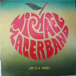 The Michael Zager Band - Life's A Party mp3 album