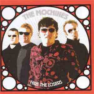 The Mochines - Hire The Losers mp3 album