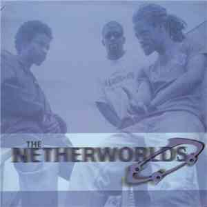 The Netherworlds - Pals mp3 album