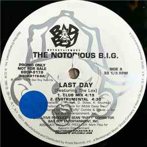 The Notorious B.I.G. - Last Day / I Got A Story To Tell mp3 album