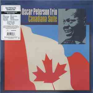 The Oscar Peterson Trio - Canadiana Suite mp3 album