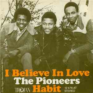 The Pioneers - I Believe In Love / Habit mp3 album