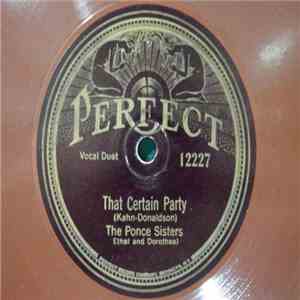The Ponce Sisters - That Certain Party / There's Nothing On My Mind mp3 album