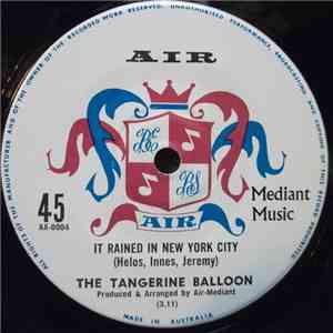 The Tangerine Balloon - It Rained In New York City mp3 album