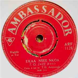 T.O. Jazz Band - Ekaa Nsee Nkoa mp3 album