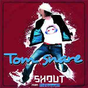 Tom Snare Feat Nieggman - Shout mp3 album