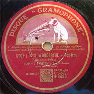 Tommy Dorsey Et Son Orchestre / Glenn Miller Et Son Orchestre - Stop ! It's Wonderful / In The Mood mp3 album