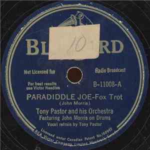 Tony Pastor And His Orchestra - Paradiddle Joe / Adios mp3 album
