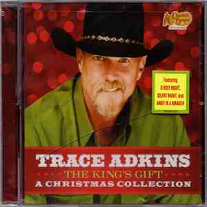 Trace Adkins - The King's Gift (A Christmas Collection) mp3 album
