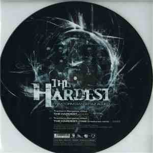 Traxtorm Gangstaz Allied - The Hardest mp3 album