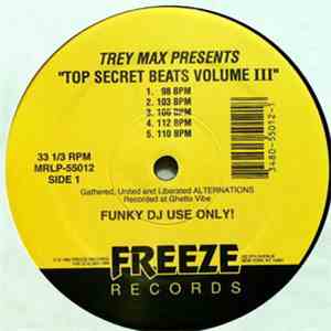 Trey Max - Top Secret Beats Volume III mp3 album