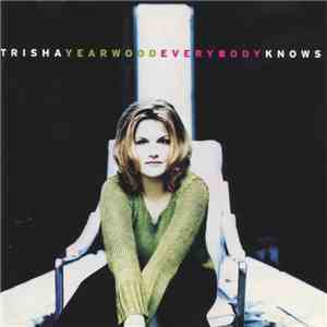 Trisha Yearwood - Everybody Knows mp3 album