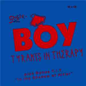Tyrants In Therapy - Boy mp3 album