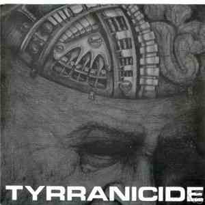 Tyrranicide - Hard Like A Machine mp3 album