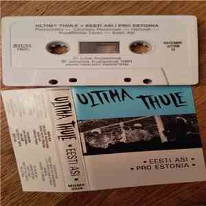 Ultima Thule  - Eesti Asi - Pro Estonia mp3 album