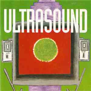 Ultrasound  - Ultrasound mp3 album