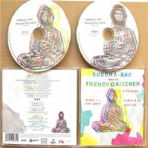 Various - Buddha Bar Meets French Kitchen & Friends mp3 album