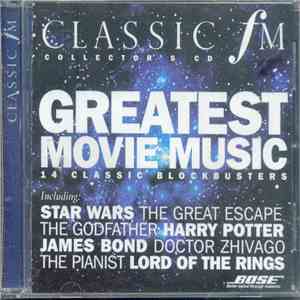 Various - Classic FM: Greatest Movie Music mp3 album