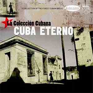 Various - Cuba Eterno - La Collección Cubana mp3 album