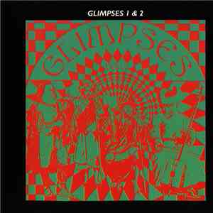 Various - Glimpses - Volume 1 & 2 mp3 album