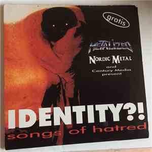 Various - Identity?! Songs Of Hatred mp3 album