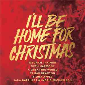 Various - I'll Be Home For Christmas mp3 album