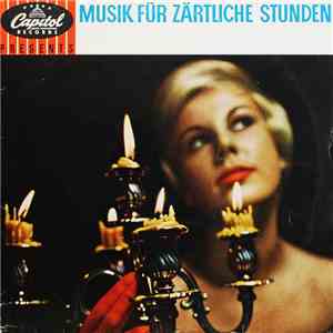 Various - Musik Für Zärtliche Stunden (Music For Two In Love) mp3 album