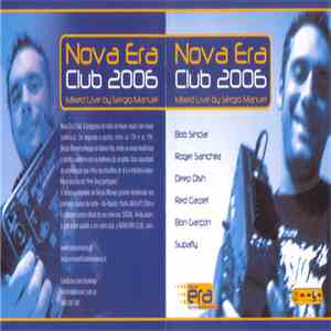 Various - Nova Era Club 2006 - Mixed Live By Sérgio Manuel mp3 album