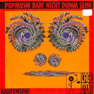 Various - Popmusik Darf Nicht Dumm Sein! - Kaufensen! mp3 album