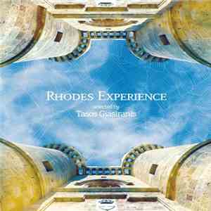 Various - Rhodes Exprerience Selected By Tasos Giasiranis mp3 album