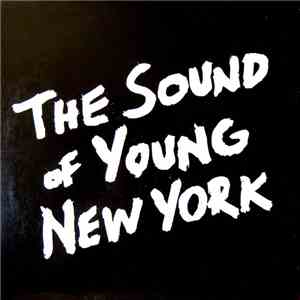 Various - The Sound Of Young New York mp3 album