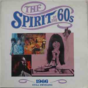 Various - The Spirit Of The 60's - 1966 Still Swinging mp3 album