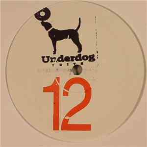 Various - Underdog Edits 12 mp3 album