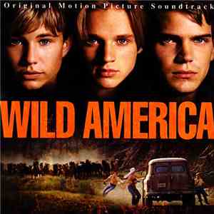 Various - Wild America: Original Motion Picture Soundtrack mp3 album