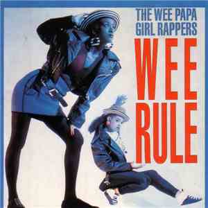 Wee Papa Girl Rappers - Wee Rule mp3 album