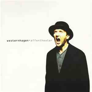 Westernhagen - Affentheater mp3 album