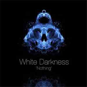 White Darkness - Nothing mp3 album