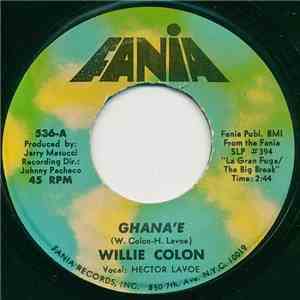 Willie Colón - Ghana'e / No Cambiare mp3 album